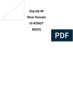 DSP Lab #4 Nisar Hussain ID #25427 BE (EE)