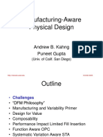 Manufacturing Aware Physical Design