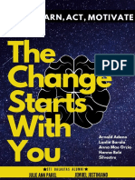 The Change Starts With You: Learn
