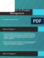 Introduction To Project Management: Presented by Puspendu Mandal
