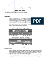 System in Package Versus System On Chip