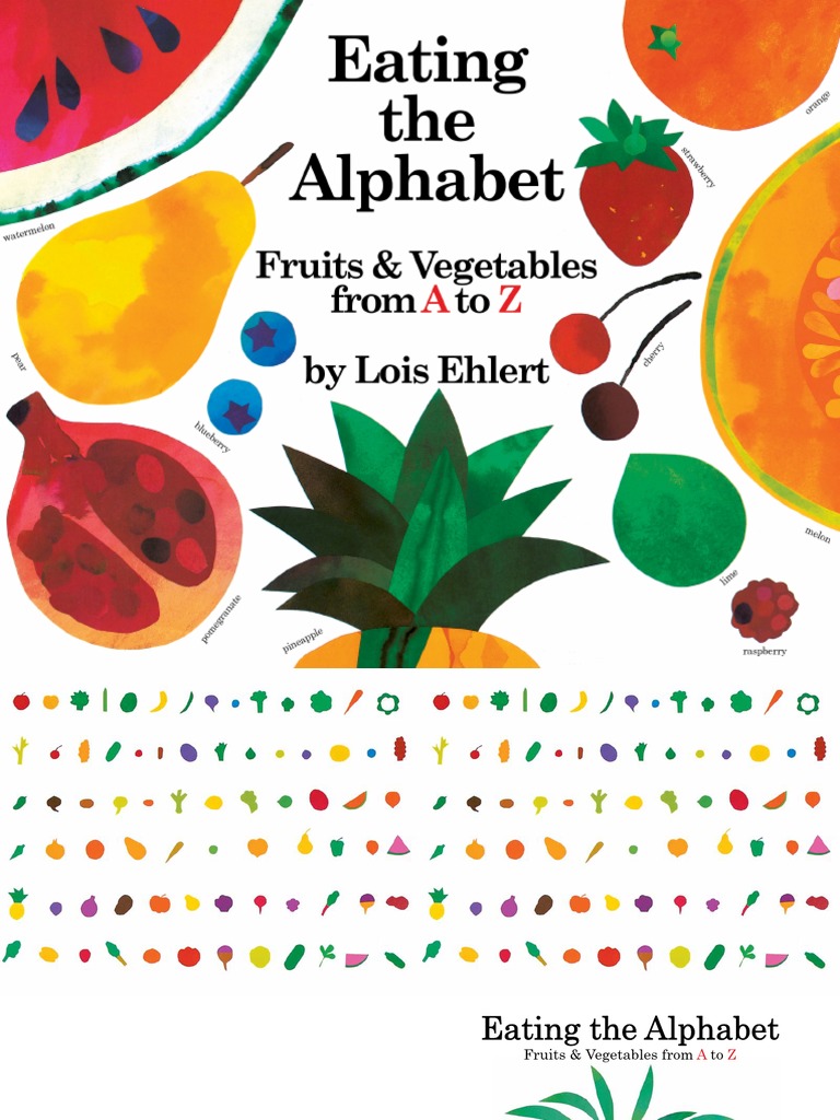 Eating The Alphabet | PDF | Fruit | Pea