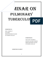 Seminar On: Pulmonary Tuberculosis