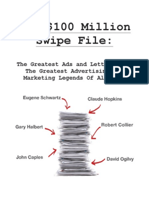 The 100 Million Swipe File PDF, PDF, Direct Marketing