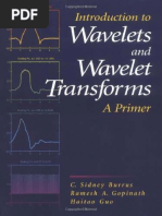 C. S. Burrus, Ramesh A. Gopinath, Haitao Guo - Introduction To Wavelets and Wavelet Transforms - A Primer (1998, Prentice