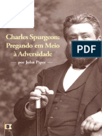 Charles Spurgeon Pregando em Meio das Adversidades por John Piper.pdf