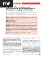 Acupuncture On The Day of Embryo Transfer Significantly Improves The Reproductive Outcome in Infertile Women: A Prospective, Randomized Trial