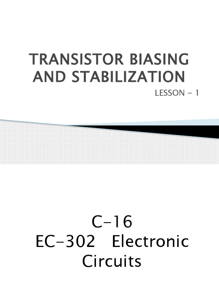 Transistor Biasing and Stabilization Lesson 1 PDF Amplifier