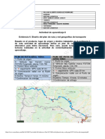 This Study Resource Was: Actividad de Aprendizaje 8 Evidencia 4: Diseño Del Plan de Ruta y Red Geográfica de Transporte