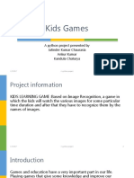 Kids Games: A Python Project Presented by Jatinder Kumar Chaurasia Ankur Kumar Kandula Chaturya