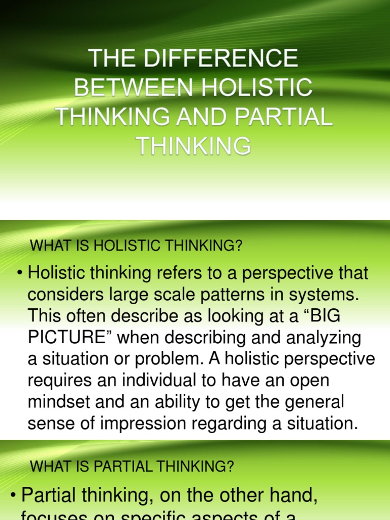 comparative essay about holistic and partial thinking
