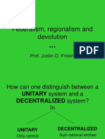 Federalism, Regionalism and Devolution: Prof. Justin O. Frosini