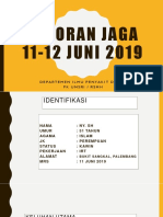 Laporan Jaga 11-12 JUNI 2019: Departemenilmupenyakitdalam Fkunsri/ RSMH