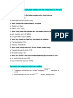 Join The Sentences Using Past Perfect and The Correct Form of The Verb