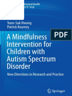 A Mindfulness Intervention For Children With Autism Spectrum Disorder