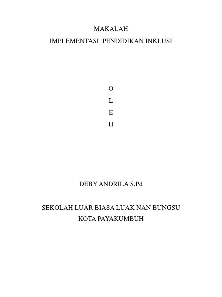 Makalah Pendidikan Inklusi Lomba Guru Dedikasi