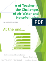 Role of Teacher in Meeting The Challenges of Air Water and Noisepollution