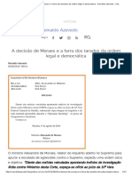 A Decisão de Moraes e a Farra Dos Tarados Da Ordem Legal e Democrática - Reinaldo Azevedo - UOL