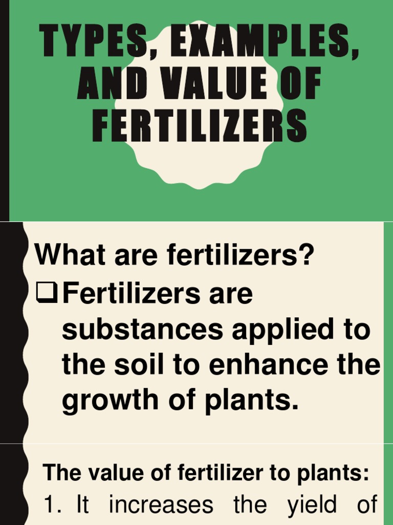 Types, Examples, and Value of Fertilizers PDF Manure Fertilizer