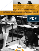 Inclusión, Trayectorias Estudiantiles y Políticas Académicas en La Universidad