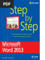 Microsoft Word 2013: Build Exactly The Skills You Need. Learn at The Pace You Want