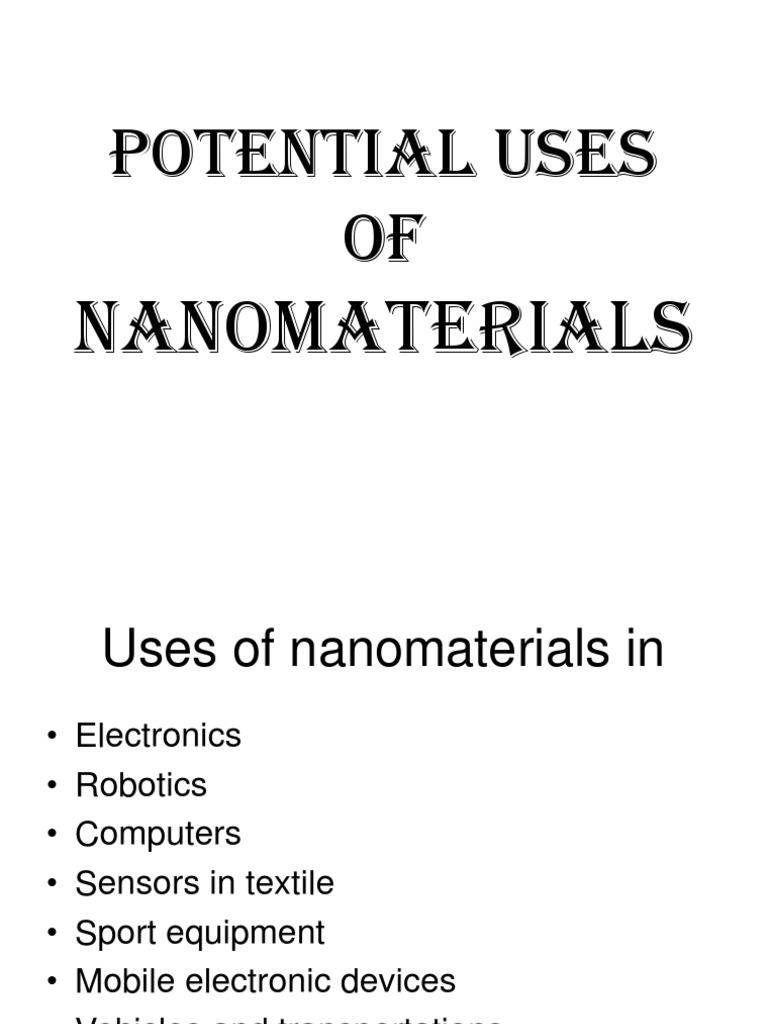Applications and Properties of Nanomaterials | PDF | Nanomaterials ...