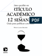 Cómo Escribir Un Artículo Académico en 12 Semanas Guía para Publicar Con Éxito