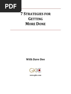 7 Strategies for Getting More Done Transcripts FINAL