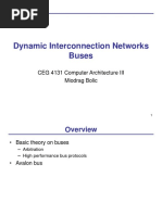 Dynamic Interconnection Networks Buses: CEG 4131 Computer Architecture III Miodrag Bolic