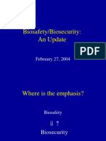 Biosafety/Biosecurity: An Update: February 27, 2004