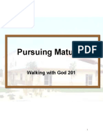 Pursuing Maturity: Walking With God 201