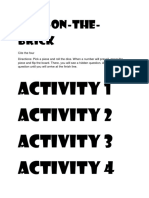 Step-On-The-Brick: Activity 1 Activity 2 Activity 3 Activity 4