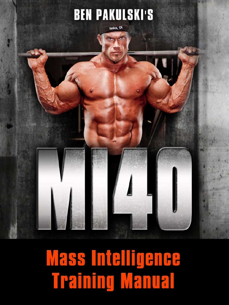 MI40 Training Manual by Ben Pakulski | PDF | Strength Training | Weight ...