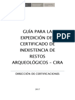 00. GUIA PARA EXPEDICION DEL CERTIFICADO DE INEXISTENCIA DE RESTOS ARQUEOLOGICOS CIRA-2017.pdf