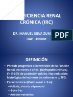 Insuficiencia Renal Crónica (Irc) : Dr. Manuel Silva Zumarán Uap - HNDM