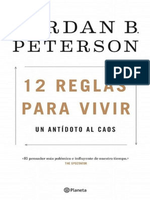 morfina Relativamente Tranvía 12 Reglas para Vivir - Jordan Peterson | PDF