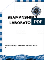 Seamanship 1 Laboratory: Submitted By: Gayanilo, Hannah Micah G