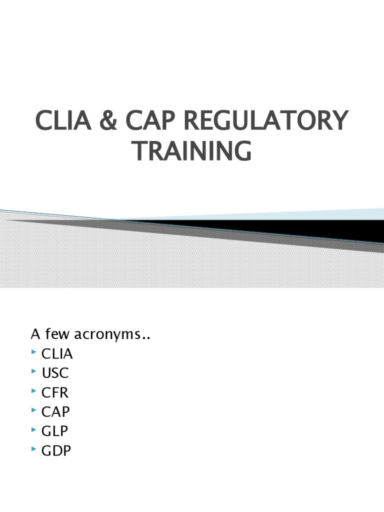Clia & Cap Regulatory Training PDF Pathology Digital Technology
