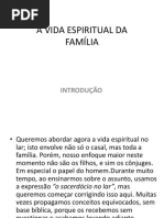 A VIDA ESPIRITUAL DA FAMÍLIA.pptx