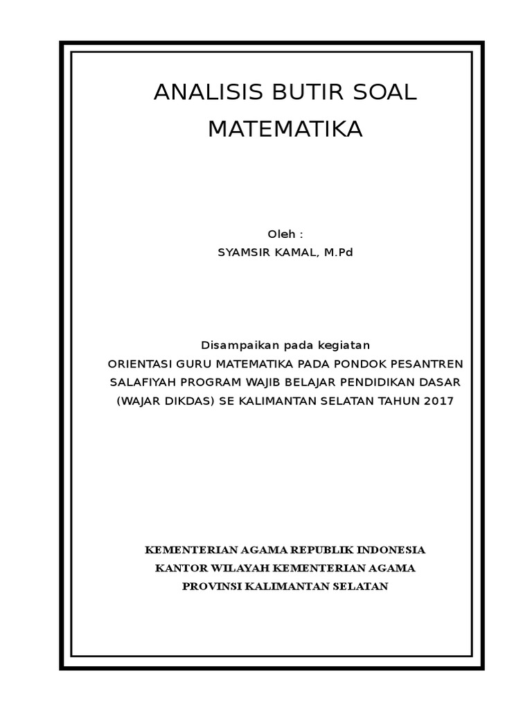 Makalah Analisis Butir Soal Orientasi Guru Mtk Pesantern