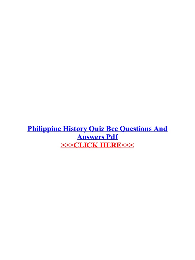 Philippine History Quiz Bee Questions And Answers Pdf Quiz Science