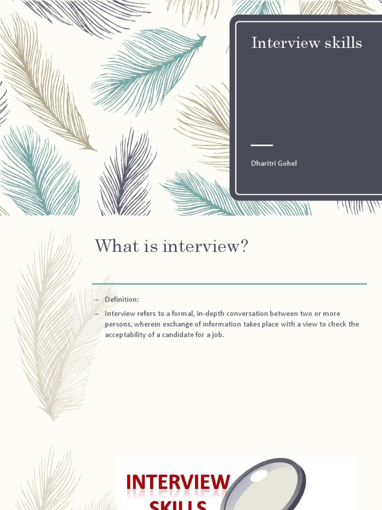Mastering Interview Skills: A Comprehensive Guide to Preparing for and 