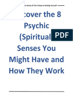 Discover The 8 Psychic (Spiritual) Senses You Might Have and How They Work