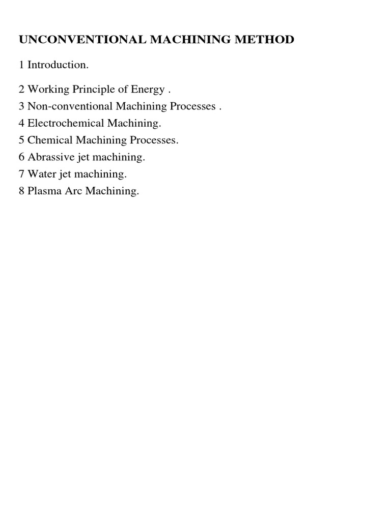 Non-Conventional Machining Methods | PDF | Machining | Grinding ...