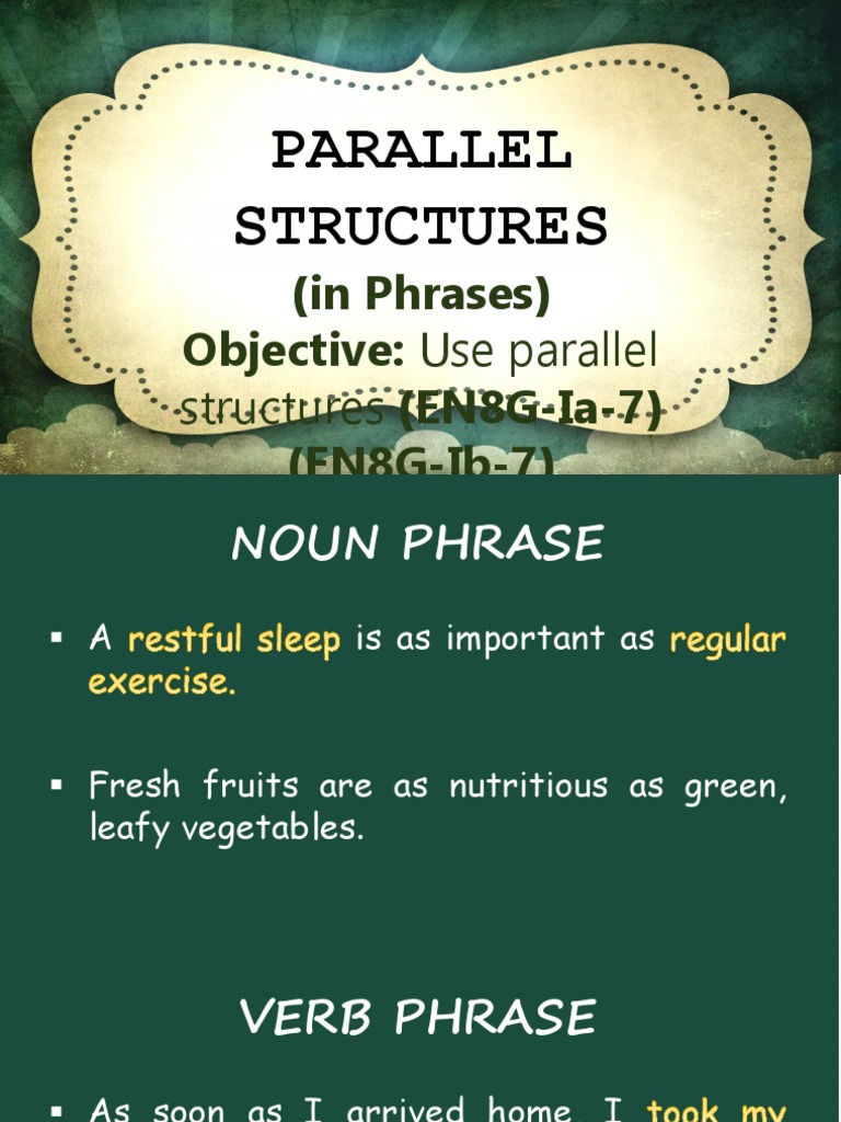 Understanding Parallel Structures in Phrases | PDF | Language Arts ...