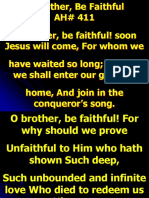 O Brother, Be Faithful AH