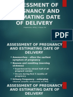 Assessment of Pregnancy and Estimating Date of Delivery: Prepared By: Alfrey J. Corpuz, RN