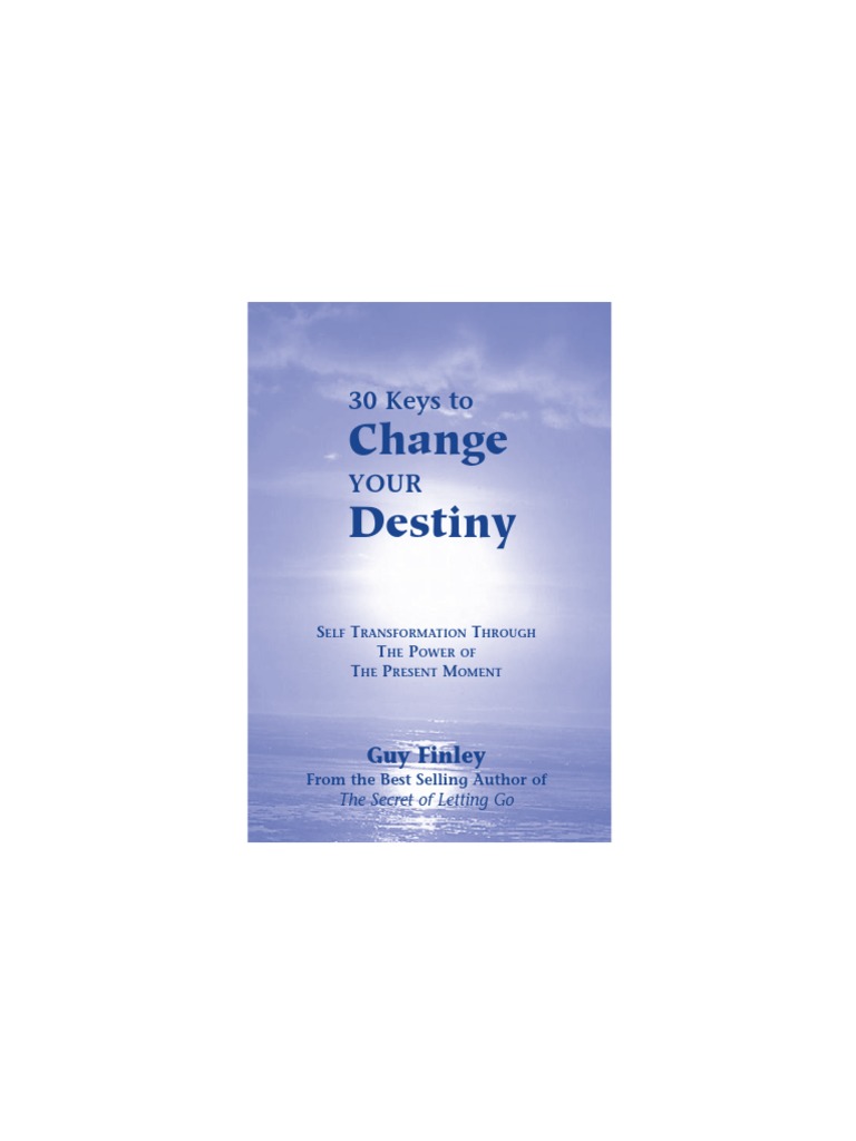 30 Keys To Change PDF | PDF | Feeling | Thought