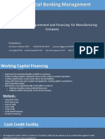 Commercial Banking Management: Working Capital Requirement and Financing For Manufacturing Company