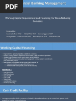 Commercial Banking Management: Working Capital Requirement and Financing For Manufacturing Company